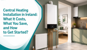 Central Heating Installation in Ireland